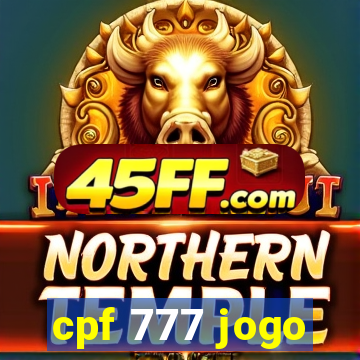 cpf 777 jogo
